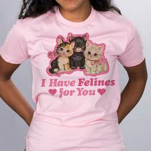 Load image into Gallery viewer, I Have Felines For You Graphic Tee Light Pink
