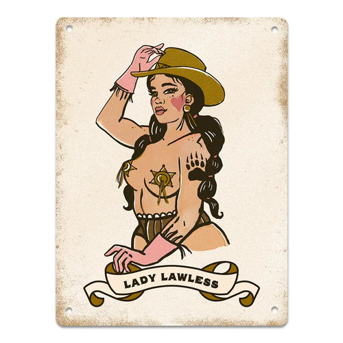 Lady Lawless Western Rockabilly Pinup Metal Sign